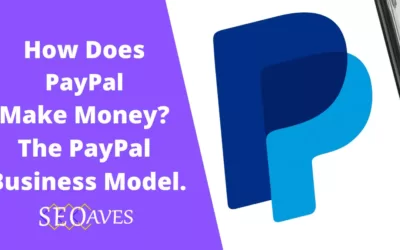 PayPal Business Model | How Does PayPal Make Money? 1