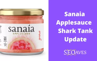Sanaia Applesauce Shark Tank Update