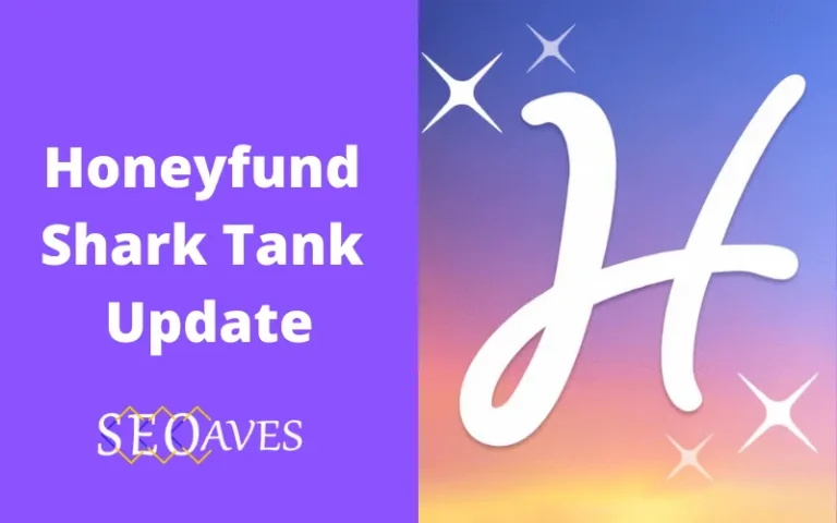 Honeyfund Shark Tank Update