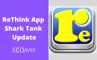 ReThink App Shark Tank Update