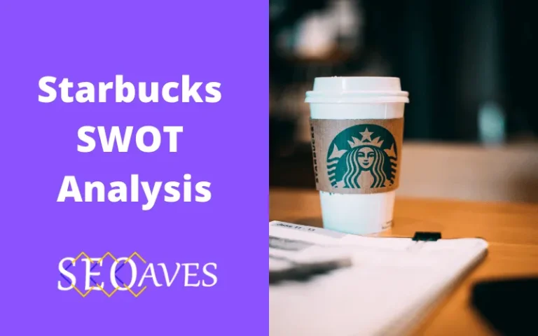 Starbucks SWOT Analysis