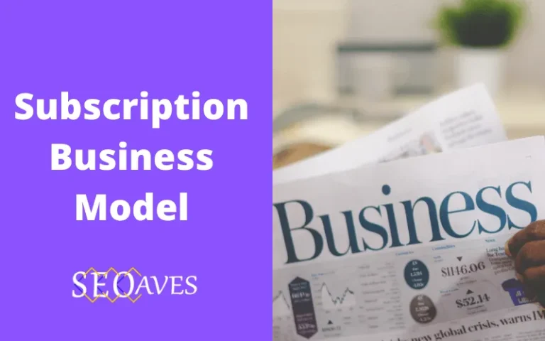 Subscription Business Model