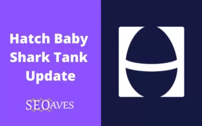 Hatch Baby After Shark Tank