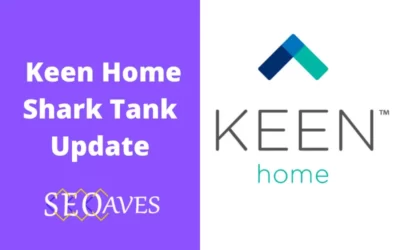 Keen Home Shark Tank Update