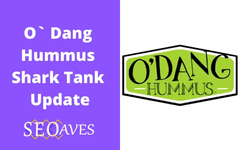 O Dang Hummus Shark Tank Update
