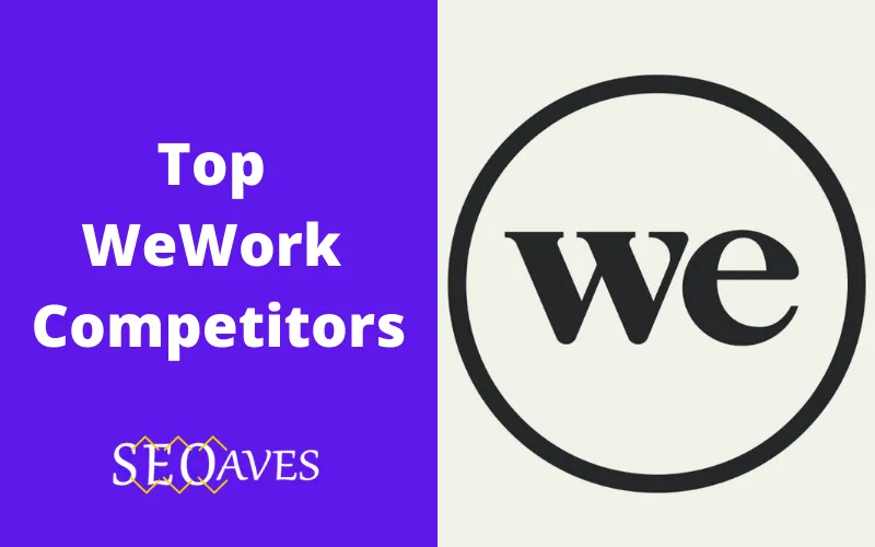 WeWork Competitors