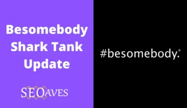 Besomebody Shark Tank Update
