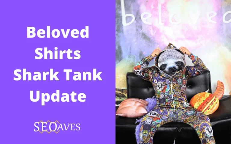 Beloved Shirts Shark Tank Update