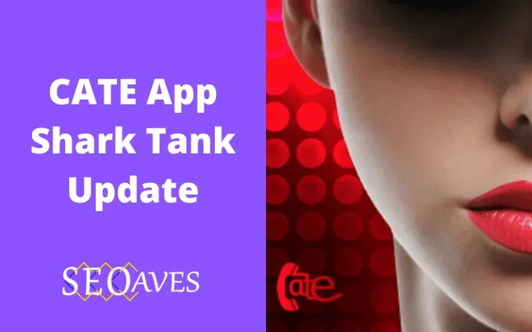 CATE App Shark Tank Update