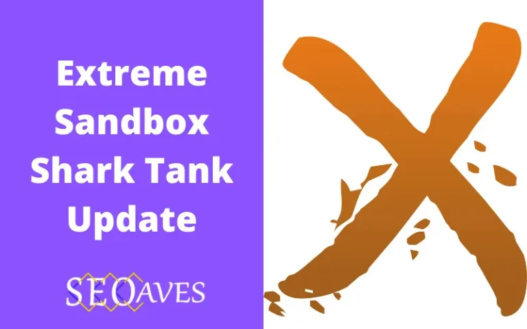 Extreme Sandbox Shark Tank Update