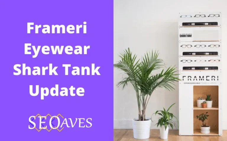 Frameri Eyewear Shark Tank Update