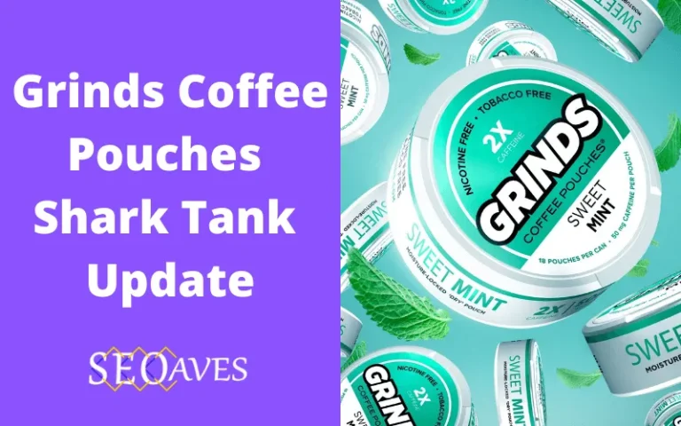 Grinds Coffee Pouches Shark Tank Update