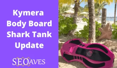 Kymera Body Board Shark Tank Update