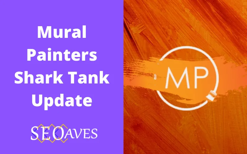 Mural Painter Shark Tank Update