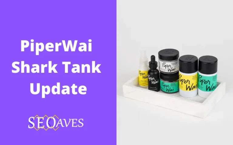 PiperWai Shark Tank Update