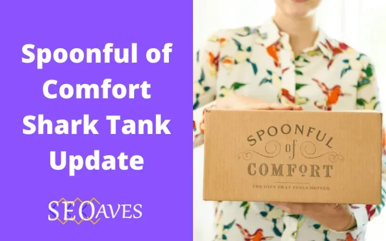 Spoonful of Comfort Shark Tank Update