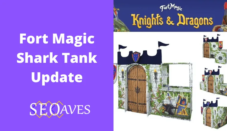 Fort Magic Shark Tank Update