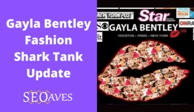 Gayla Bentley Fashion Shark Tank Update