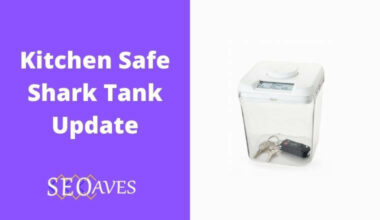 Kitchen Safe Shark Tank Update