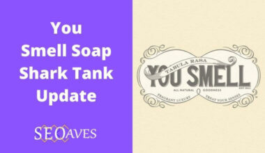 You Smell Soap Shark Tank Update