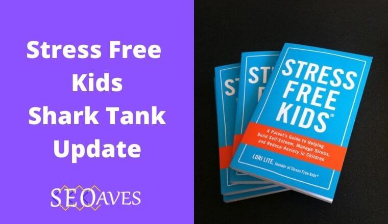 Stress Free Kids Shark Tank Update