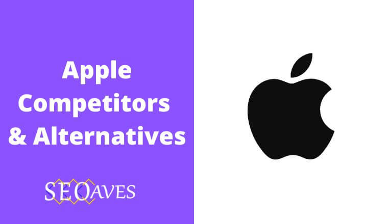 Top Apple Competitors and Alternatives
