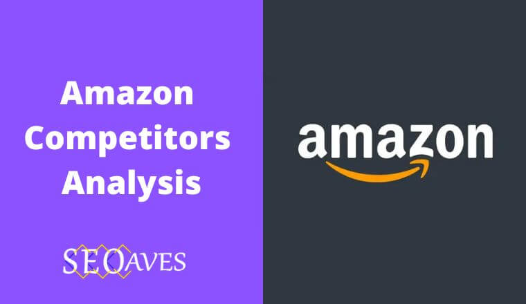 Amazon Competitors And Alternatives Analysis 2024   Amazon Competitors Analysis 