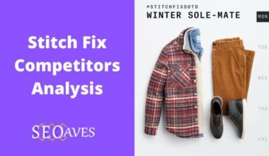 Stitch Fix Competitors and Alternatives Analysis