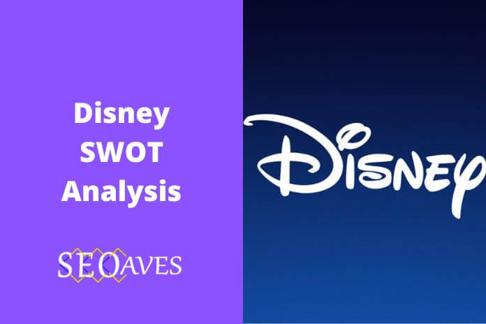 💄 Disney Swot Disney Swot Analysis 2021 Compelling Brand Value Under Threat 2022 12 30 1366