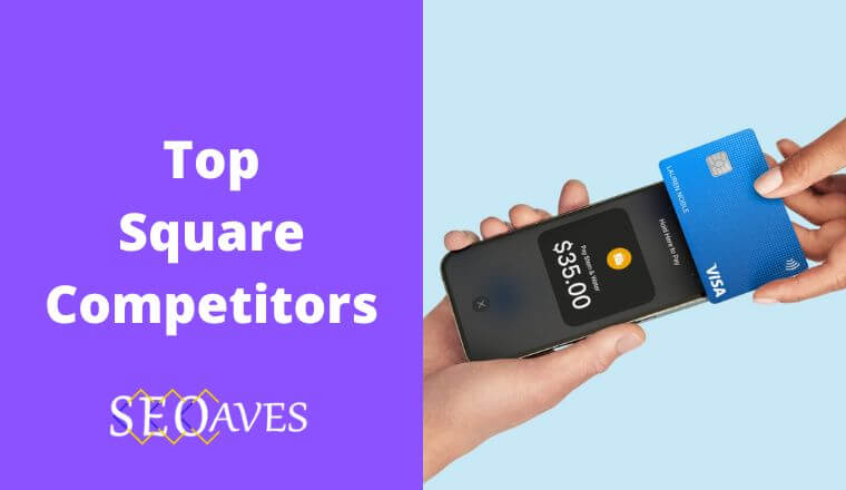 Square Competitors and Alternatives Analysis