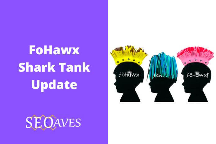 FoHawx Shark Tank Update | FoHawx Net Worth