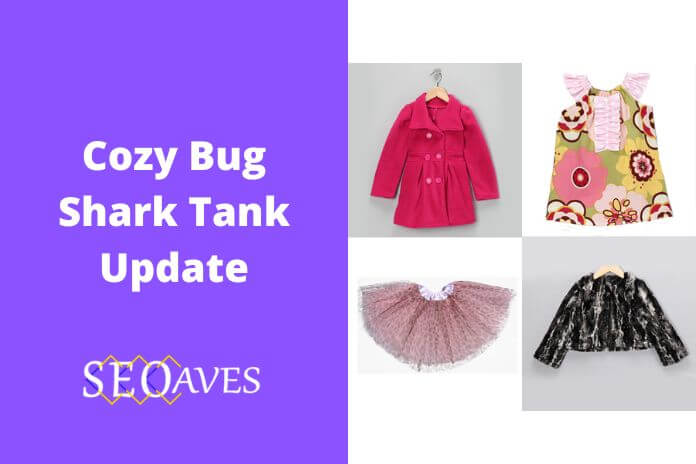 Cozy Bug Shark Tank Update | Cozy Bug Net Worth