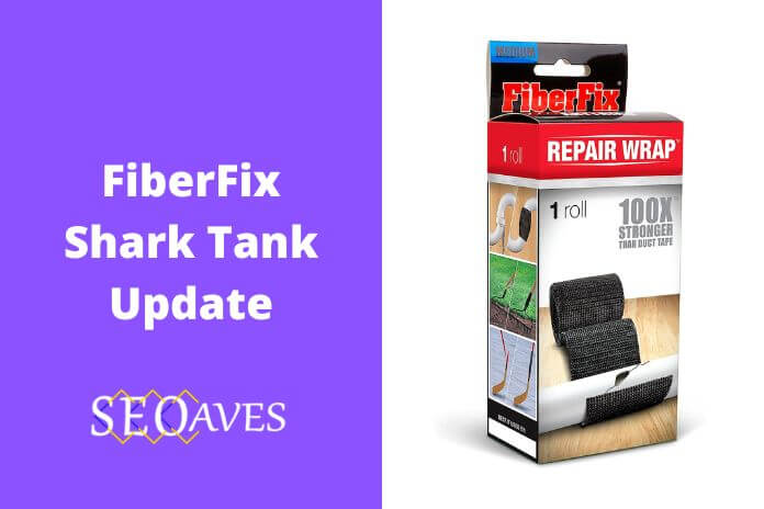 FiberFix Shark Tank Update | FiberFix Net Worth