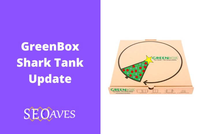 GreenBox Shark Tank Update | GreenBox Net Worth