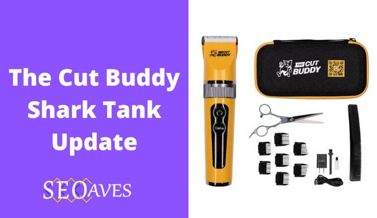 The Cut Buddy Shark Tank Update