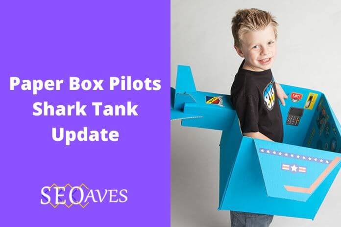 Paper Box Pilots Shark Tank Update