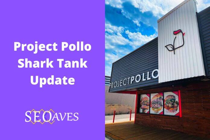 Project Pollo Shark Tank Update