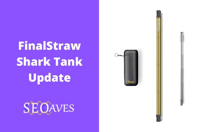 FinalStraw Shark Tank Update