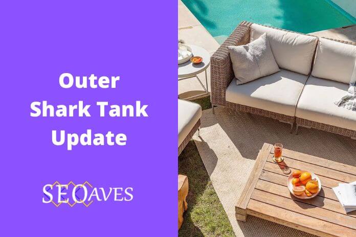 Outer Shark Tank Update