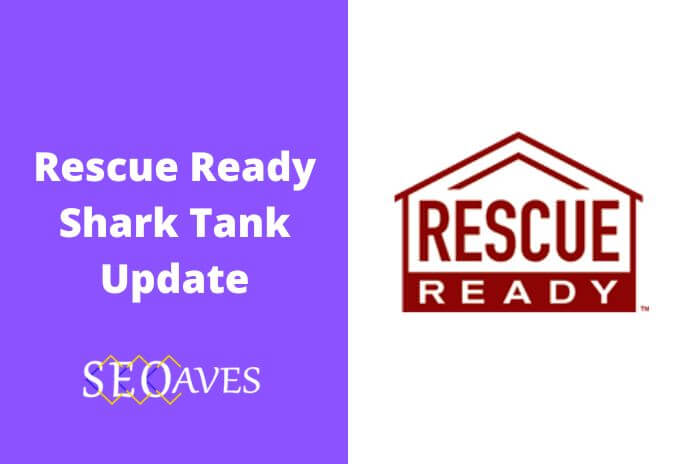 Rescue Ready Shark Tank Update