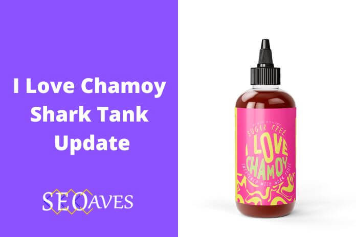 I Love Chamoy Shark Tank Update | I Love Chamoy Net Worth