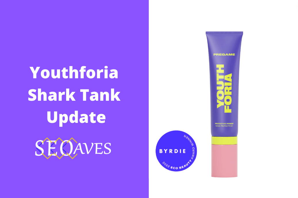 Youthforia Shark Tank Update | Youthforia Net Worth