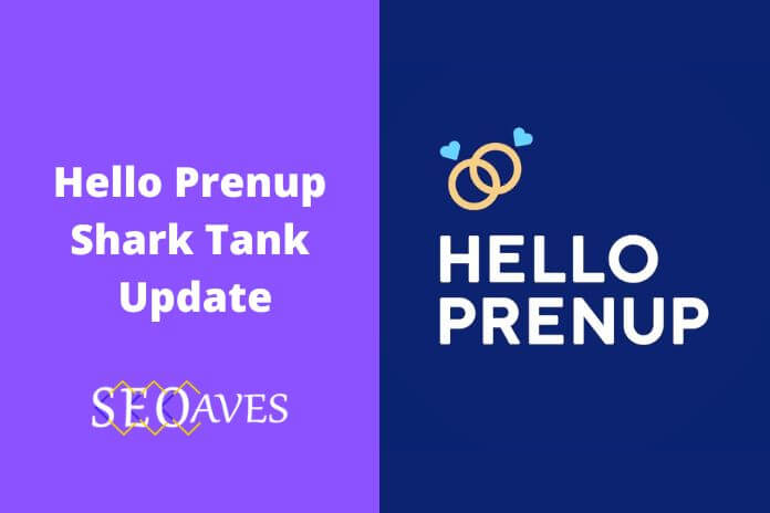Hello Prenup Shark Tank Net Worth